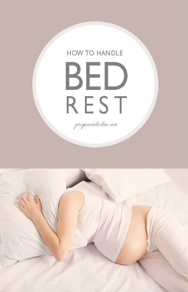 How to handle bed rest - being placed on bed rest can be scary, but knowing what to expect can help take some of the stress and mystery out of it.