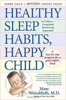 HEALTHY SLEEP HABITS, HAPPY CHILD by  MARC WEISSBLTUH