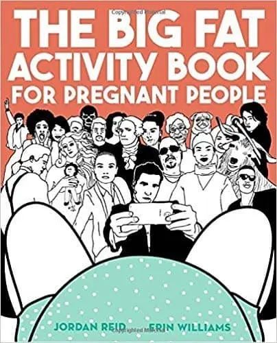 The big fat activity book for pregnant people