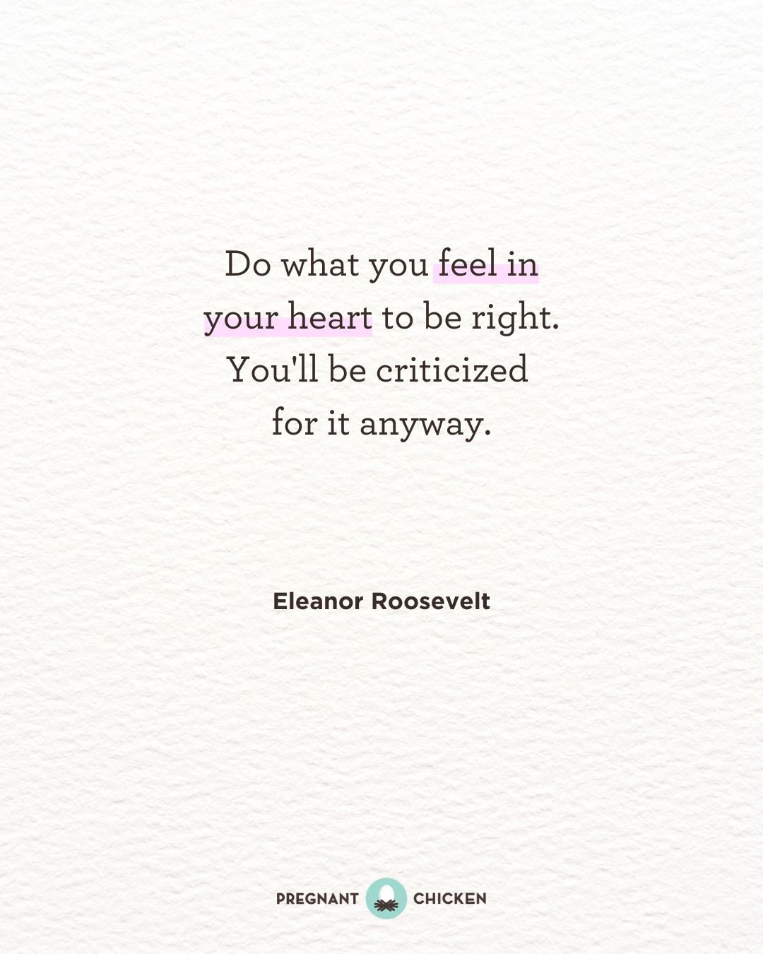 Do what you feel in your heart to be right. You'll be criticized for it anyway.